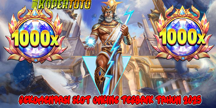 KOPERTOTO – Rekomendasi Slot Online Terbaik Tahun 2025