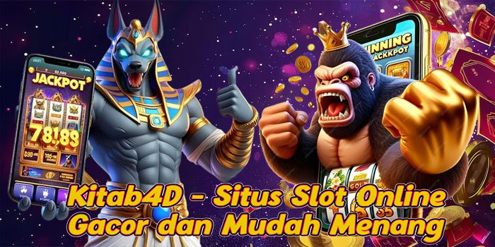 Kitab4D - Situs Slot Online Gacor dan Mudah Menang